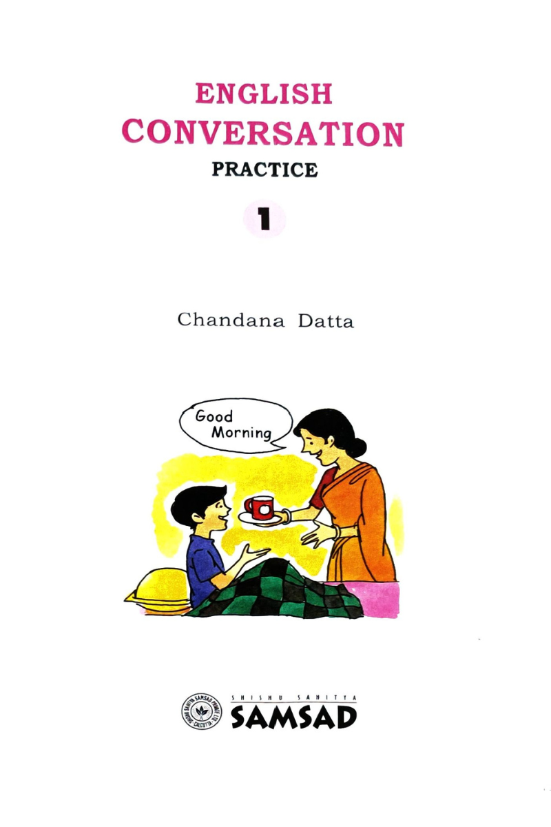 English Conversation Practice 1 — Chandana Datta