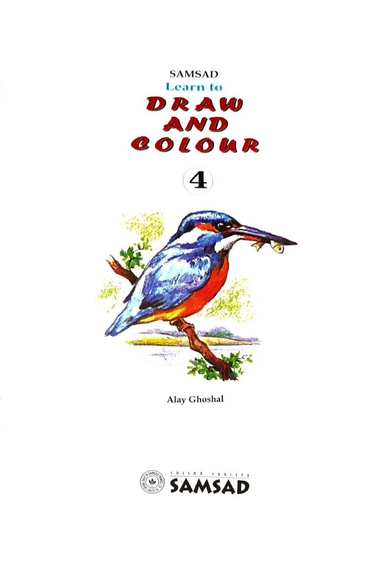 Samsad Learn to Draw and Colour 4 — Alay Ghoshal