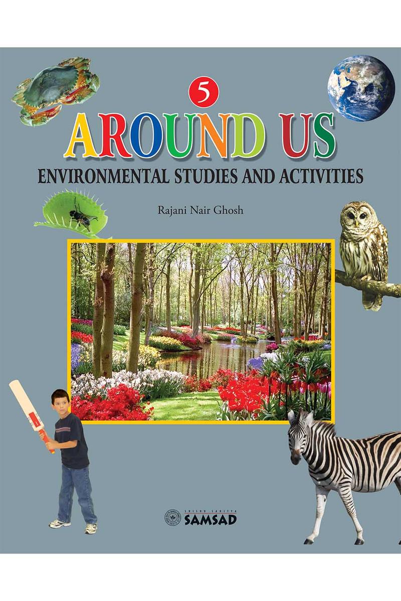 Around Us 5 — Ila Chowdhury