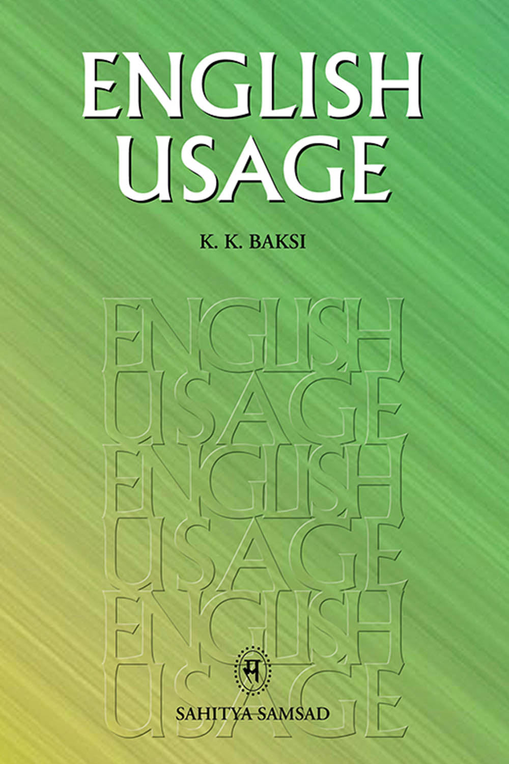 English Usage - K. K. Baksi