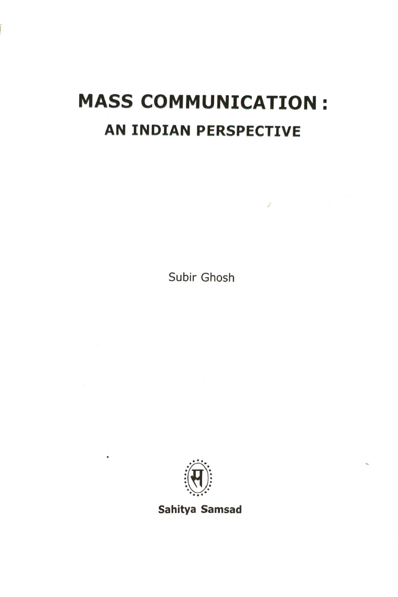 Mass Communication: An Indian perspective — Subir Ghosh