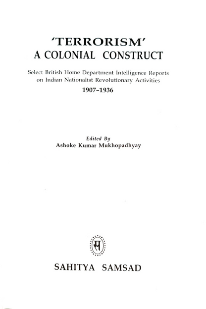 Terrorism - A Colonial Construct