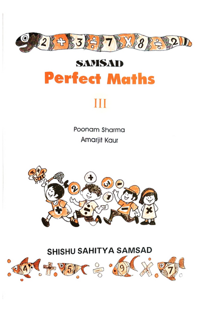 Samsad Perfect Maths 3 — Amarjit Kour & Poonaers Sharma