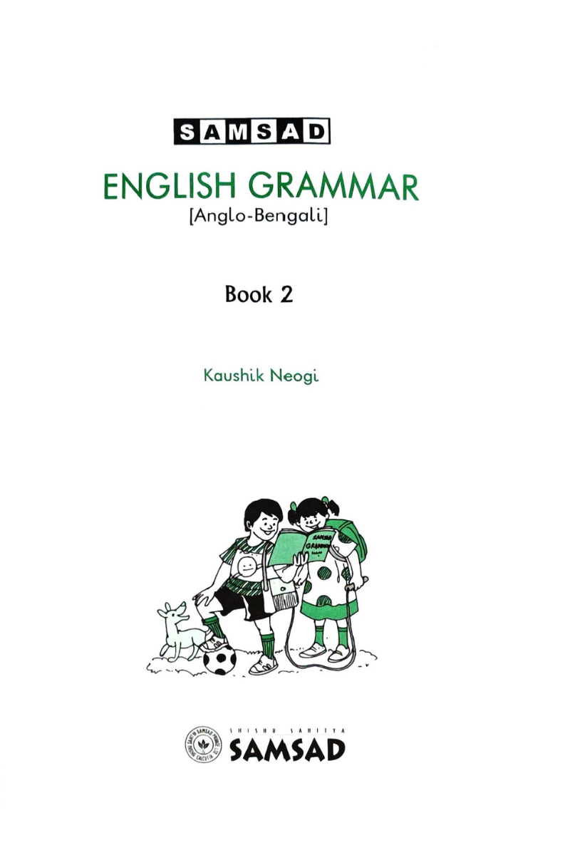 Samsad English Grammar II - Anglo-Bengali — Koushik Neogi