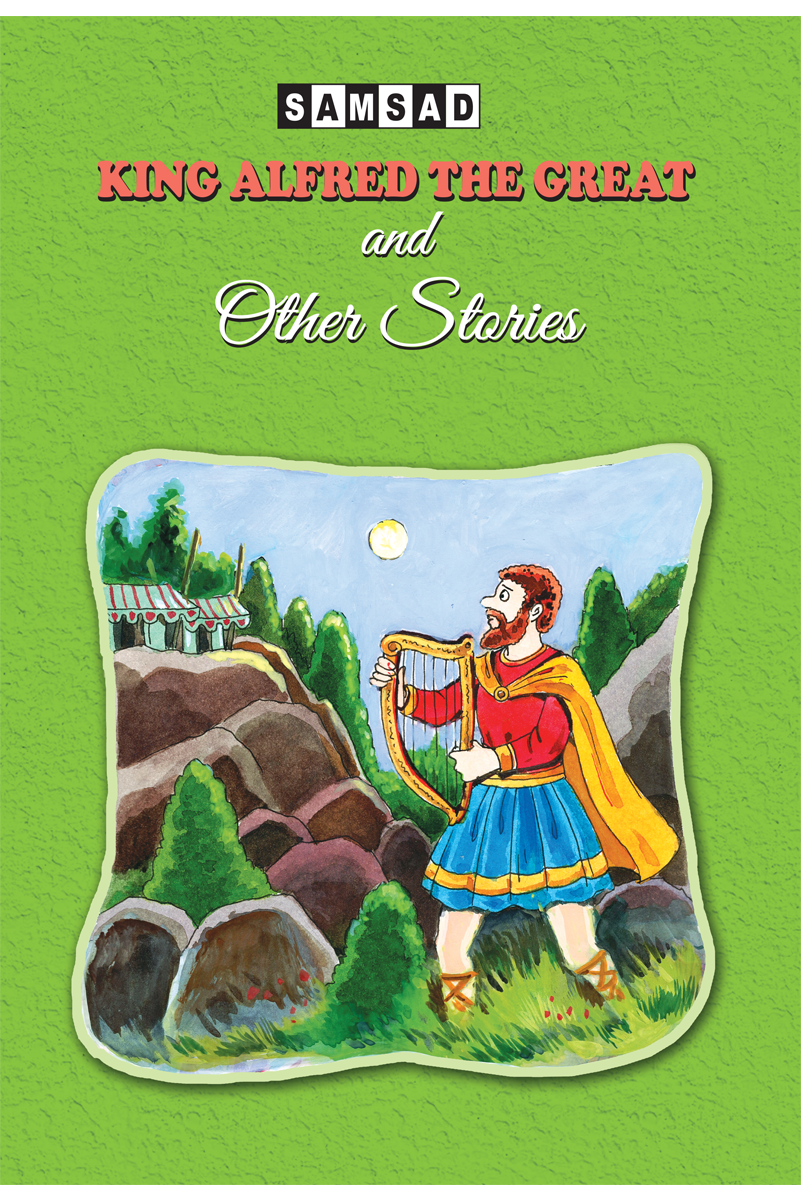 King Alfred the Great and Other Stories