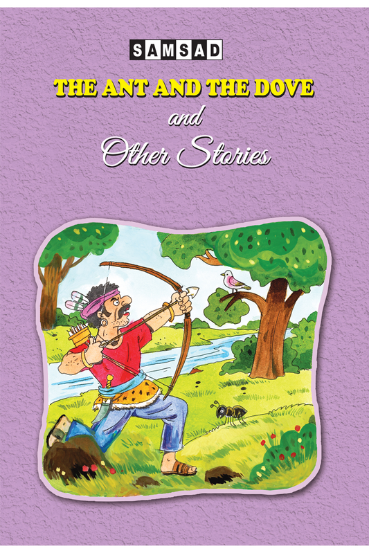The Ant and the Dove and Other Stories